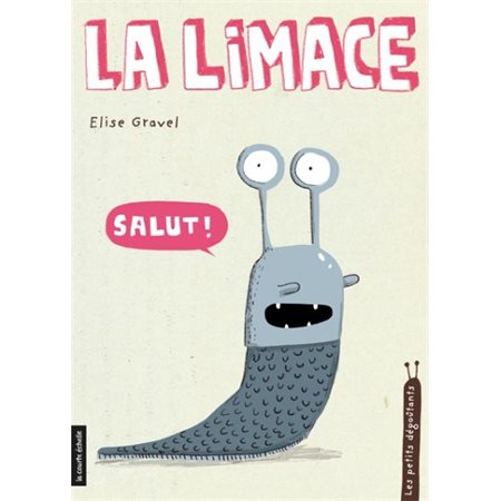 La Limace