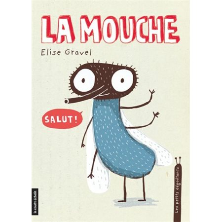 La mouche