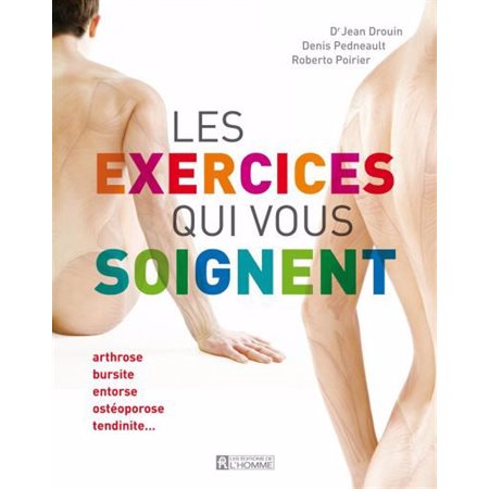 Les exercices qui vous soignent