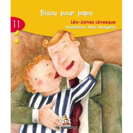 Bisou pour papa