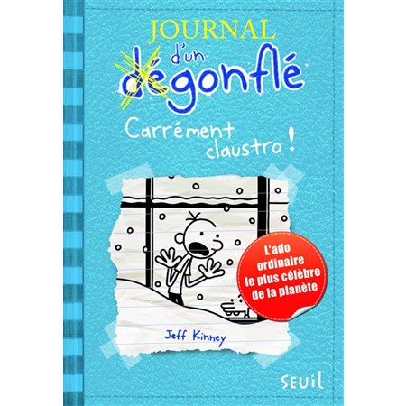 Journal d'un dégonflé # 6 - Ca