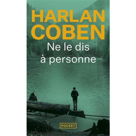 Ne le dis à personne...