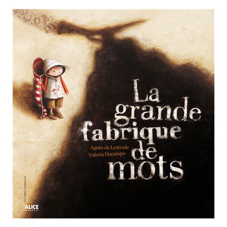 La grande fabrique des mots