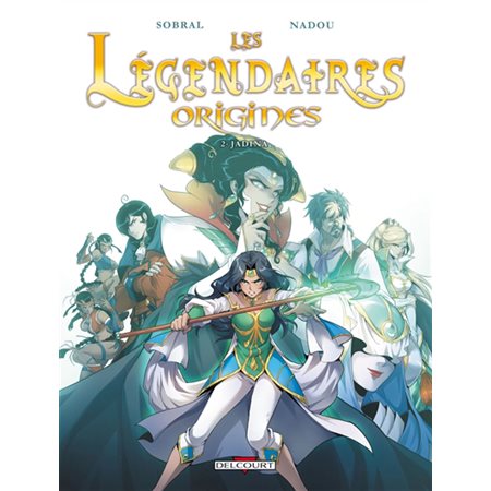 Les Légendaires Origines #2 Jadina