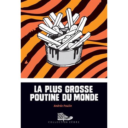 La plus grosse poutine du monde