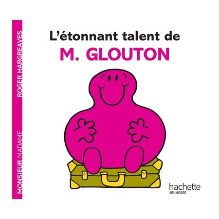 L'étonnant talent de M. Glouton