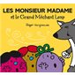Les Monsieur Madame et le gran Les Monsieur Madame et le gran