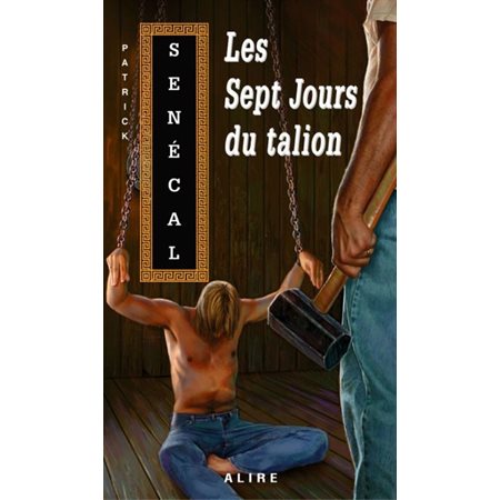 Les sept jours du talion