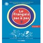 Le français pas à pas, 6e année