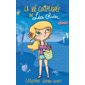 La vie compliquée de Léa Olivier # 6 Tornades