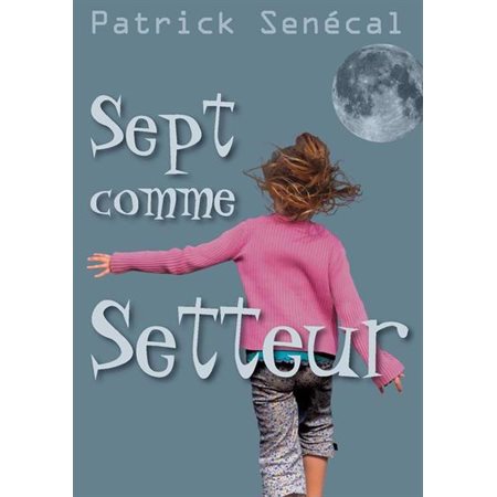 Sept comme setteur