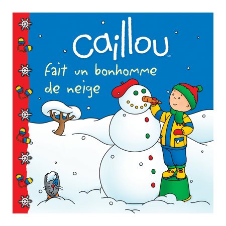 Caillou fait un bonhomme de neige