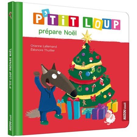 P'tit Loup prépare Noël