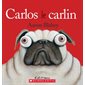 Carlos le carlin