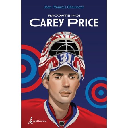 Raconte-moi Carey Price