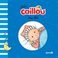 Au lit!, Bébé Caillou