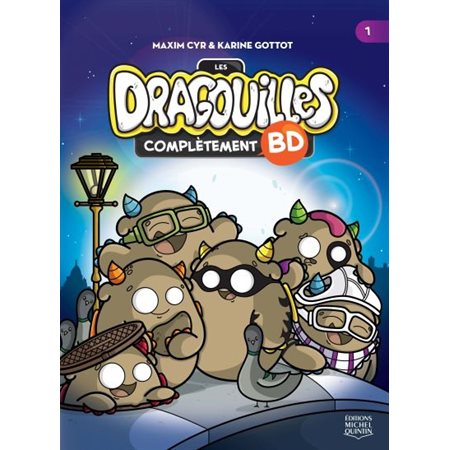 Les Dragouilles # 1 - Complètement BD