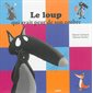 Le loup qui avait peur de son ombre