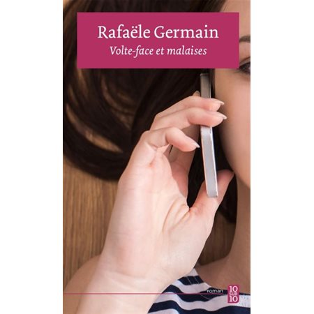 Volte-face et malaises