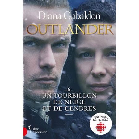 Outlander #6, Un tourbillon de neige et de cendres.