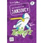 Les soucis d'un Sansoucy #7 -