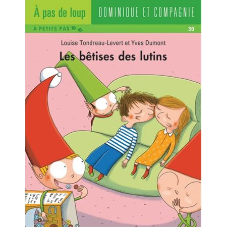 Les bêtises des lutins