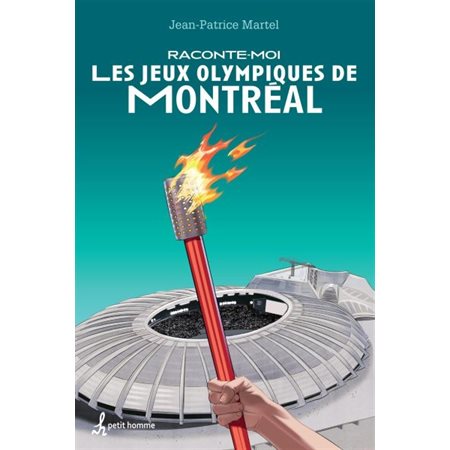 Raconte-moi les Jeux olympique de Montréal #9