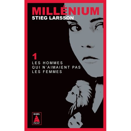 Millénium #1 Les hommes qui n'aimaient pas les femmes