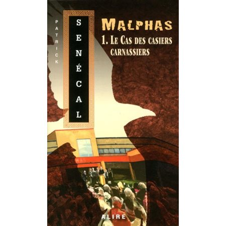 Malphas # 1- Le cas des casier