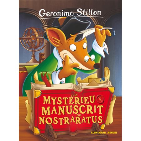 Geronimo Stilton #4 Le mystérieux manuscrit de nostraratus