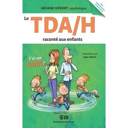 Le TDA / H raconté aux enfants
