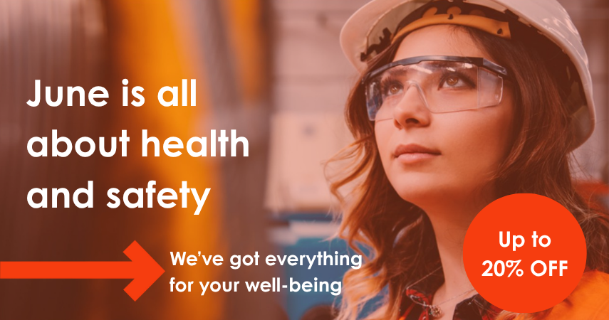 June is all about health and safety